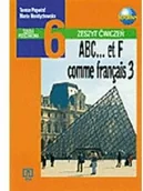 Książki do nauki języka francuskiego - Wydawnictwa szkolne i pedagogiczne ABC Du Francais 3 ćwiczenia - miniaturka - grafika 1