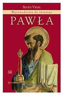 Wprowadzenie do świętego Pawła - Religia i religioznawstwo Wprowadzenie do świętego Pawła - Religia i religioznawstwo - miniaturka - grafika 2