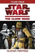 Science-fiction - Hachette Livre Gwiezdne Wojny - Wojny Klonów. Klątwa piratów 9788375758481 - miniaturka - grafika 1