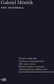 Noc generała - Felietony i reportaże - miniaturka - grafika 2