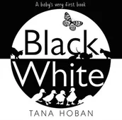 Obcojęzyczne książki dla dzieci i młodzieży - Tana Hoban Black White - miniaturka - grafika 1
