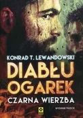 Powieści historyczne i biograficzne - RM Diabłu ogarek Czarna wierzba - Konrad Lewandowski - miniaturka - grafika 1