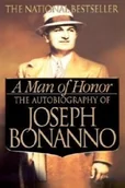 Pozostałe książki - ST MARTINS PR INC A Man of Honor: The Autobiography of Joseph Bonanno - miniaturka - grafika 1