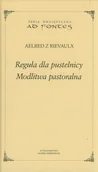 Książki religijne obcojęzyczne - Reguła dla pustelnicy. Modlitwa pastoralna - Elred z Rievaulx - miniaturka - grafika 1