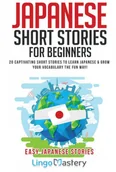 Pozostałe książki - Lingo Mastery Japanese Short Stories for Beginners - miniaturka - grafika 1