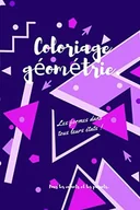 Książki edukacyjne - Independently published coloriage géométrie: symétrie, mandalas - miniaturka - grafika 1