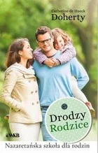 Drodzy Rodzice. Nazaretańska szkoła dla rodzin - Religia i religioznawstwo - miniaturka - grafika 2