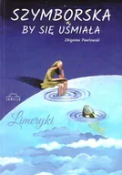 Poezja - Sowello Szymborska by się uśmiała Zbigniew Pawłowski - miniaturka - grafika 1