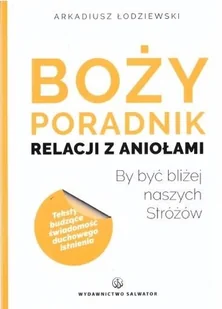 Boży poradnik relacji z aniołami - Religia i religioznawstwo - miniaturka - grafika 2