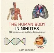 Książki medyczne - The Human Body in Minutes - Jackson Tom - miniaturka - grafika 1