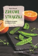 Książki kucharskie - Zdrowe strączki. Oryginalne przepisy na pożywne dania - miniaturka - grafika 1