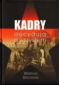 Historia Polski - Inicjał Andrzej Palacz Władimir Bieszanow Kadry decydują o wszystkim - miniaturka - grafika 1