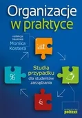 Zarządzanie - Poltext praca zbiorowa Organizacje w praktyce - miniaturka - grafika 1
