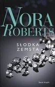 Powieści sensacyjne - Słodka zemsta Nora Roberts - miniaturka - grafika 1