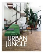 Pozostałe książki - LANOO BOOKS Urban Jungle: Your Green Interior - miniaturka - grafika 1