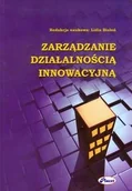 Biografie i autobiografie - Białoń Lidia Zarządzanie działalnością innowacyjną - mamy na stanie, wyślemy natychmiast - miniaturka - grafika 1