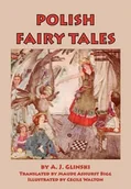 Pozostałe książki - Polish Fairy Tales (Glinski A. J.)(Paperback) - miniaturka - grafika 1