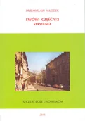 Przewodniki - Wydawnictwo Kresów Wschodnich Przemysław Włodek Lwów. Część V/2. Sykstuska - miniaturka - grafika 1