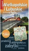 Przewodniki - Demart S.A. Polska Niezwykła. Województwo Wielkopolskie i Lubuskie - OD WYDAWCY - miniaturka - grafika 1