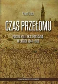 Historia świata - Czas przełomu Polska polityka społeczna w latach 1944-1950 Paweł Grata - miniaturka - grafika 1