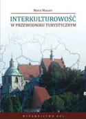 Filologia i językoznawstwo - Interkulturowość w przewodniku turystycznym Maria Mocarz - miniaturka - grafika 1