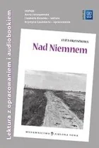 Nad Niemnem audiobook z opracowniem - Lektury szkoły średnie - miniaturka - grafika 2