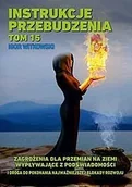 Ezoteryka - Instrukcje przebudzenia tom 15 Igor Witkowski - miniaturka - grafika 1