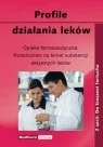 Książki medyczne - Profile działania leków - miniaturka - grafika 1