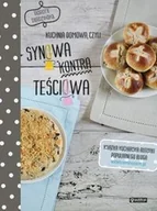 Książki kucharskie - Publicat Kuchnia domowa czyli synowa kontra teściowa - Dorota Dardzińska - miniaturka - grafika 1