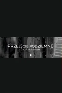 Przejście podziemne - Poezja - miniaturka - grafika 2