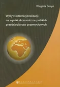 Historia Polski - Doryń Wirginia Wpływ internacjonalizacji na wyniki ekonomiczne polskich przedsiębiorstw przemysłowych - miniaturka - grafika 1