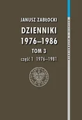 Biografie i autobiografie - IPN Dzienniki 1976-1986. Część 1 (1976-1981). Seria: Relacje i wspomnienia, tom 3 - miniaturka - grafika 1