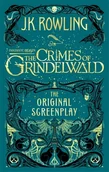 Obcojęzyczne książki popularnonaukowe - J. K. Rowling Fantastic Beasts The Crimes of Grindelwald The Original Screenplay - miniaturka - grafika 1