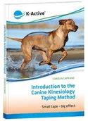 Akcesoria do hodowli zwierząt - K-active Wprowadzenie do metody Tapingu Kinezjologii dla psów - Carolin Caprano - miniaturka - grafika 1