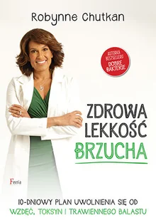 Feeria Zdrowa lekkość brzucha - Robynne Chutkan - Ezoteryka Feeria Zdrowa lekkość brzucha - Robynne Chutkan - Ezoteryka - miniaturka - grafika 1