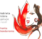 Poezja - Norbertinum Kobieta, która gotuje rosół Hanka Bondarenko - miniaturka - grafika 1