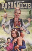 Kryminały - Thomas Kanger Pogranicze - miniaturka - grafika 1