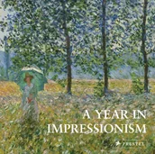 Albumy obcojęzyczne - A Year in Impressionism - miniaturka - grafika 1