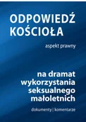 Religia i religioznawstwo - Odpowiedź kościoła na dramaty wykorzystania seksualnego małoletnich Używana - miniaturka - grafika 1