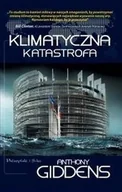 Felietony i reportaże - Prószyński Anthony Giddens Klimatyczna katastrofa - miniaturka - grafika 1