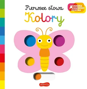 Kolory Akademia mądrego dziecka Pierwsze słowa | - Baśnie, bajki, legendy - miniaturka - grafika 2