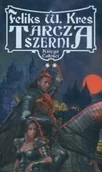 Fantasy - Tarcza Szerni Księga całości Tom 2 Feliks W Kres 0007812 - miniaturka - grafika 1