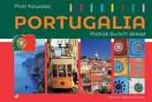 Albumy inne - Poligraf Portugalia Podróż dwóch dekad Piotr Kawalec - miniaturka - grafika 1