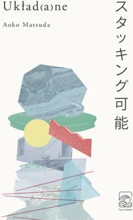 Układ(a)ne Aoko Matsuda - Proza - miniaturka - grafika 3