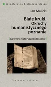 Pomoce naukowe - ŚLĄSK Okruchy humanistycznego poznania - Jan Malicki - miniaturka - grafika 1