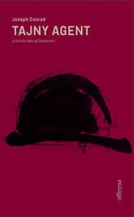 Officyna Tajny agent-Joseph Conrad 1 - Powieści - miniaturka - grafika 2