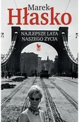 Powieści - Iskry Najlepsze lata naszego życia - Marek Hłasko - miniaturka - grafika 1