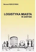 Książki o architekturze - Logistyka Miasta w zarysie Używana - miniaturka - grafika 1