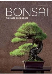 Bonsai to może być proste - Rozwój osobisty - miniaturka - grafika 2