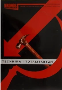 Kronos Technika i Totalitaryzm nr 3 Używana - Czasopisma Kronos Technika i Totalitaryzm nr 3 Używana - Czasopisma - miniaturka - grafika 1